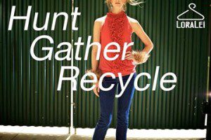 Hunt Gather Recycle