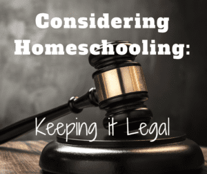 Considering Homeschooling Legal