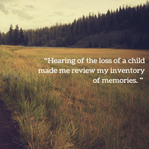 “Hearing of the loss of a child made me