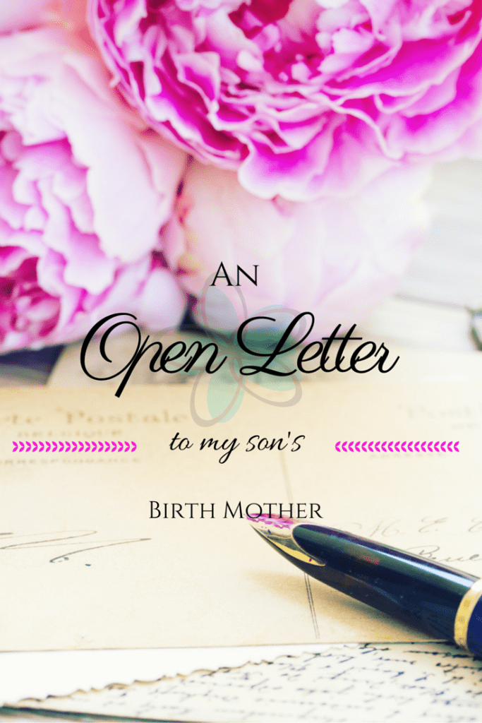 An open letter to my son's birth mother.